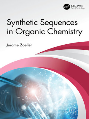cover image of Synthetic Sequences in Organic Chemistry
